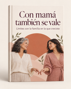 Con mamá también se vale